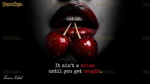 It ain't a crime until you get caught V2.0 - Nr 2