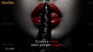 It ain't a crime until you get caught V2.0 - Nr 4