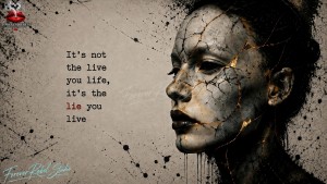 4 - It’s not the life you live, it’s the lie you live - Serie van 10